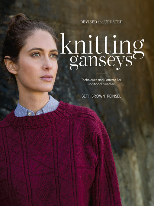 Title details for Knitting Ganseys by Beth Brown-Reinsel - Wait list